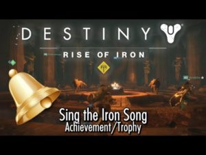 A video game is shown with the words " destiny rise of iron sing the iron song."