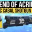 A picture of the legend of acrius exotic cabal shotgun.