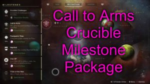 A call to arms crucible milestone package