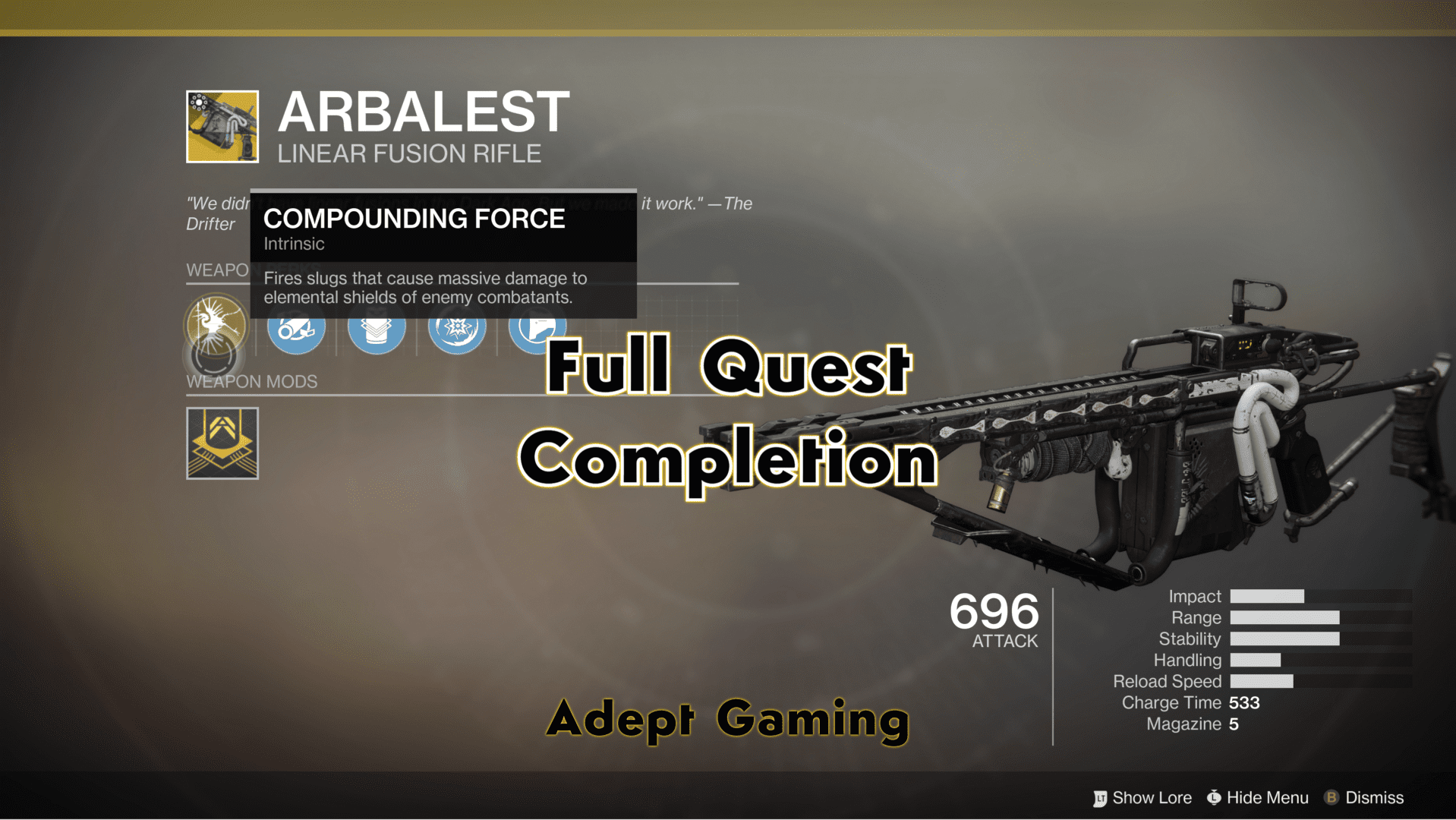 A rifle with the words " full quest completion ".