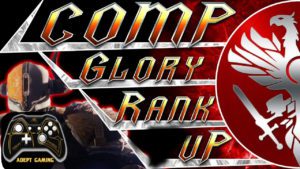 A banner with the words " comp glory rank up ".