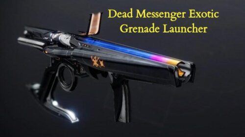 A dead messenger rifle is shown with the text " dead messenger rifle grenade launcher ".